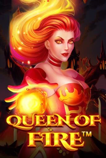 Queen Of Fire - играть онлайн | Азартмания - без регистрации
